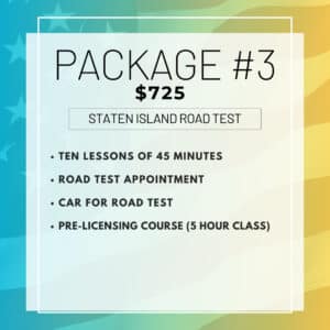 PACKAGE #3 STATEN ISLAND ROAD TEST